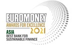 Euromoney Awards for Excellence 2021: Asia Best Bank for Sustainable Finance  Euromoney Awards for Excellence 2021: Asia Best Bank for Sustainable Finance