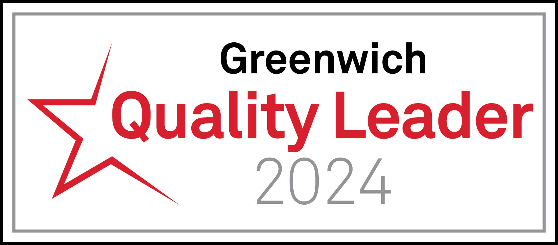 2024 Greenwich Quality Leader Award 2024 Greenwich Quality Leader Award